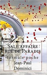Sale affaire rue de Paradis