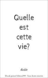 Couverture du livre Quelle est cette vie ?