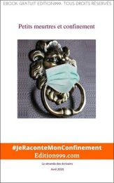 Petits meurtres et confinement