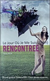 Le Jour Où Je Me Suis (Enfin) Rencontrée