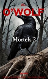 Mortels 2