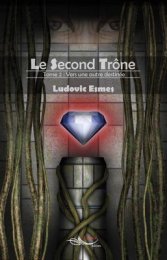 Le Second Trône Tome 2 : Vers une autre destinée