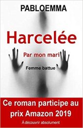Harcelée par mon mari