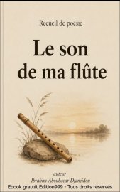  Le son de ma flûte