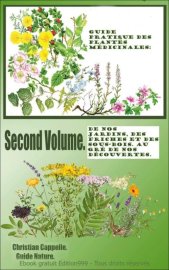 Guide pratique des plantes médicinales. Second Volume