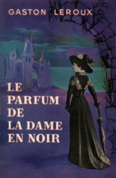 Le parfum de la dame en noir
