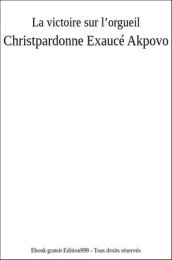 La victoire sur l'orgueil