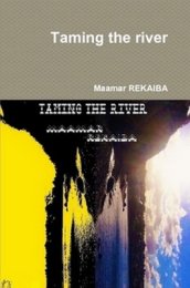 Taming the river