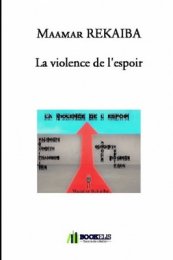 La violence de l'espoir