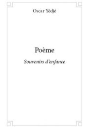 Poème, souvenirs d'enfance