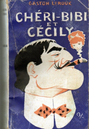 Chéri-Bibi et Cécily
