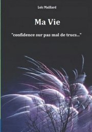 Ma vie