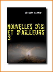 Nouvelles d´ici et d´ailleurs 3