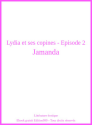 Lydia et ses copines - Episode 2