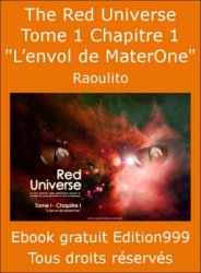 The Red Universe Tome 1 Chapitre 1 "L'envol de MaterOne"