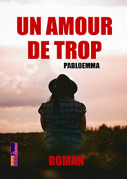 Un amour de trop