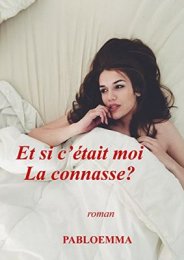 Et si c'était moi la connasse ?