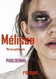 Mélissa : Ne me quitte pas
