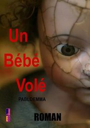 Un bébé volé