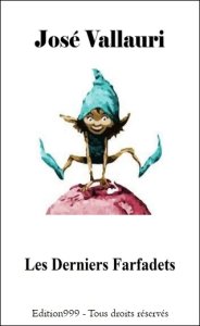 Les Derniers Farfadets