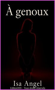 A genoux !