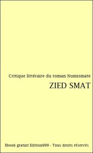 Critique littéraire du roman Numismate