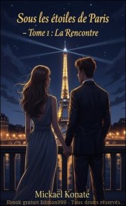 Sous les étoiles de Paris : Tome 1