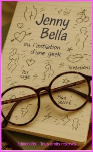 Jenny & Bella ou l'initiation d'une geek