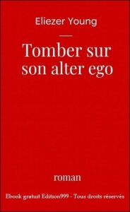 Tomber sur son alter ego