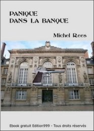 Panique dans la Banque