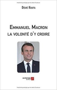 Emmanuel Macron, la volonté d'y croire
