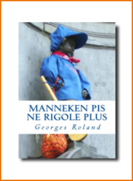 Manneken Pis ne rigole plus