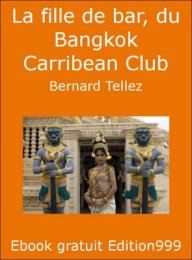La fille de bar, du Bangkok Carribean Club