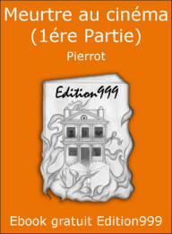 Meurtre au cinéma (1ére Partie)