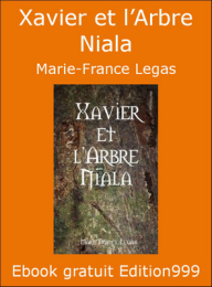 Xavier et l'Arbre Niala