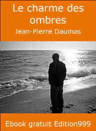 Le charme des ombres