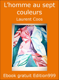 L'homme au sept couleurs
