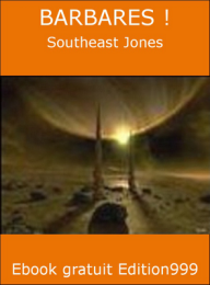BARBARES ! 