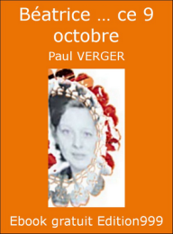 Béatrice … ce 9 octobre 