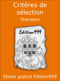 Critères de sélection