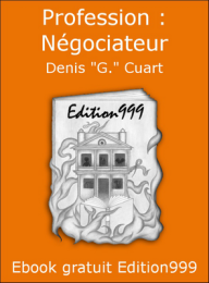 Profession : Négociateur 