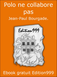 Polo ne collabore pas