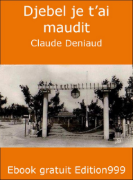 Djebel je t'ai maudit