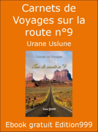 Carnets de Voyages sur la route n°9