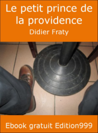 Le petit prince de la providence