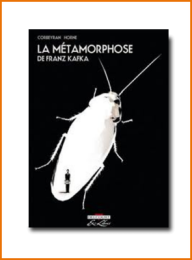 La métamorphose 