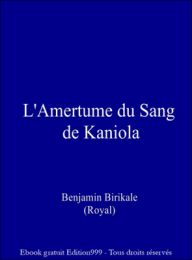 L'Amertume du Sang de Kaniola