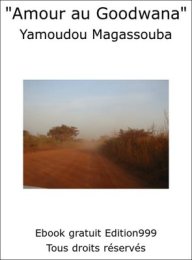 ''Amour au goodwana''