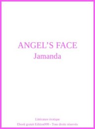 ANGEL'S FACE