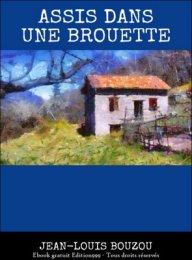 Assis dans une brouette